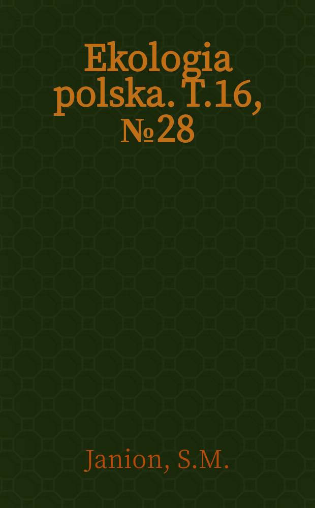 Ekologia polska. T.16, №28 : Certain host-parasite relation ships between rodents (Miridae) and fleas (Aphaniptera)