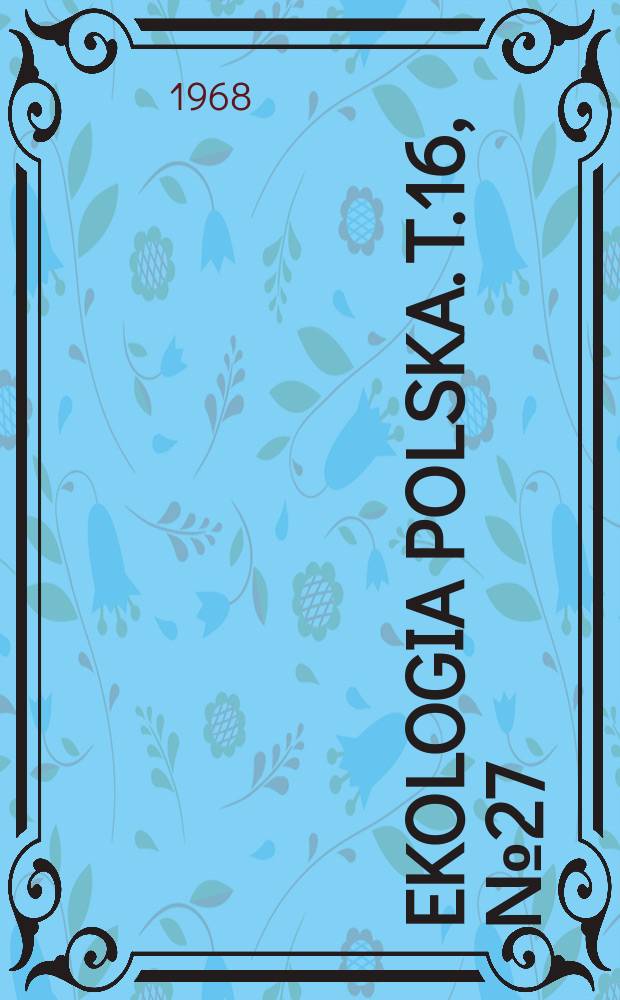Ekologia polska. T.16, №27 : Variations in abundance and biomass of micro benthos in three Mazurian lakes
