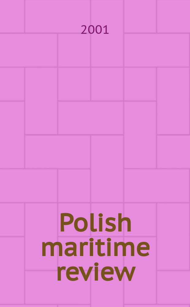 Polish maritime review : Quart. 2001, №7/8(31/32)