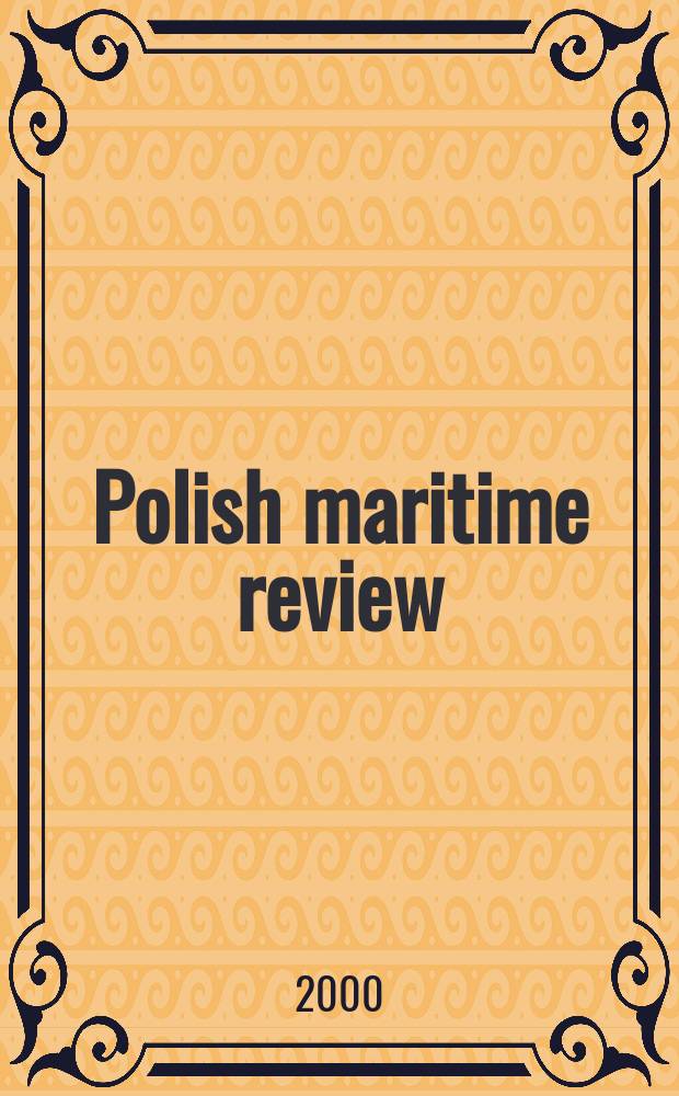Polish maritime review : Quart. 2000, №4(28)