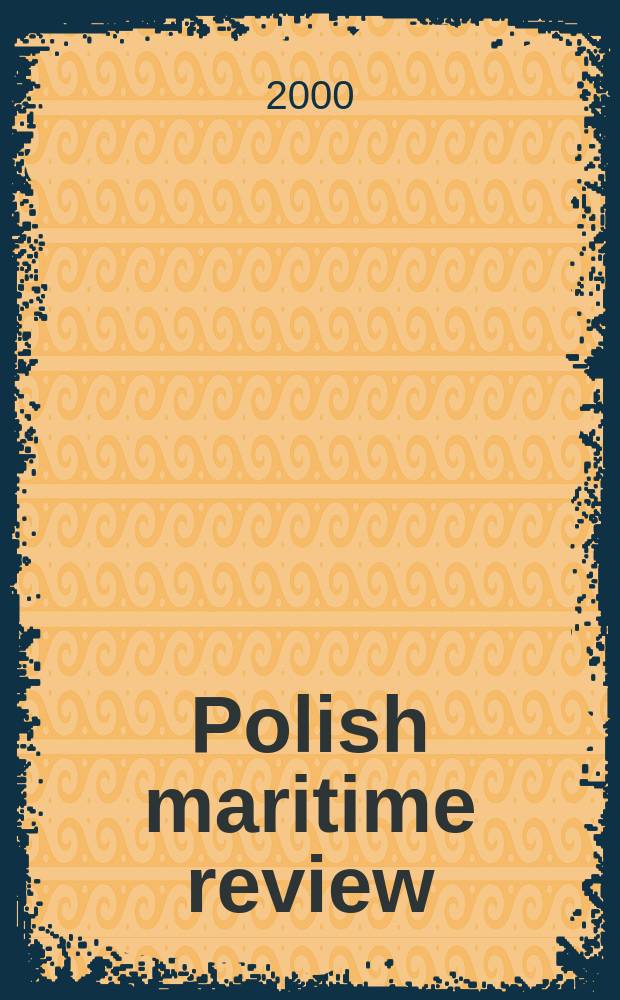 Polish maritime review : Quart. 2000, №2(26)