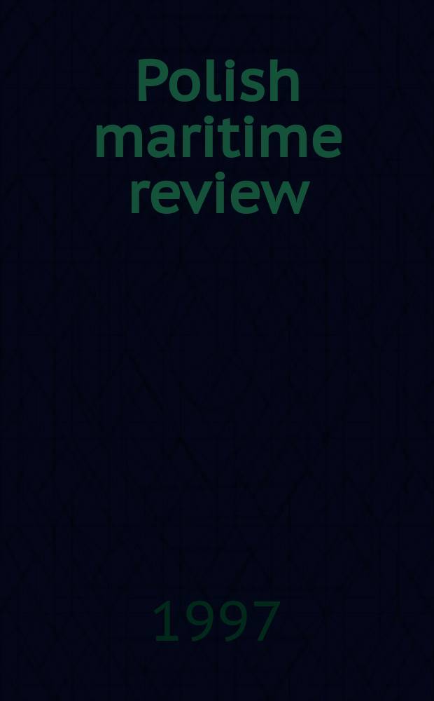 Polish maritime review : Quart. 1997, №3(16) : Europort 97