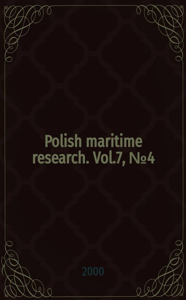 Polish maritime research. Vol.7, №4(26)