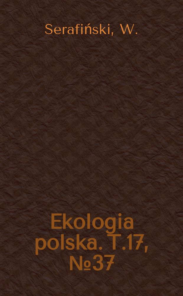 Ekologia polska. T.17, №37 : Reproduction and dynamics of moose (Alces alces L.) population in the Kamoinos national par)