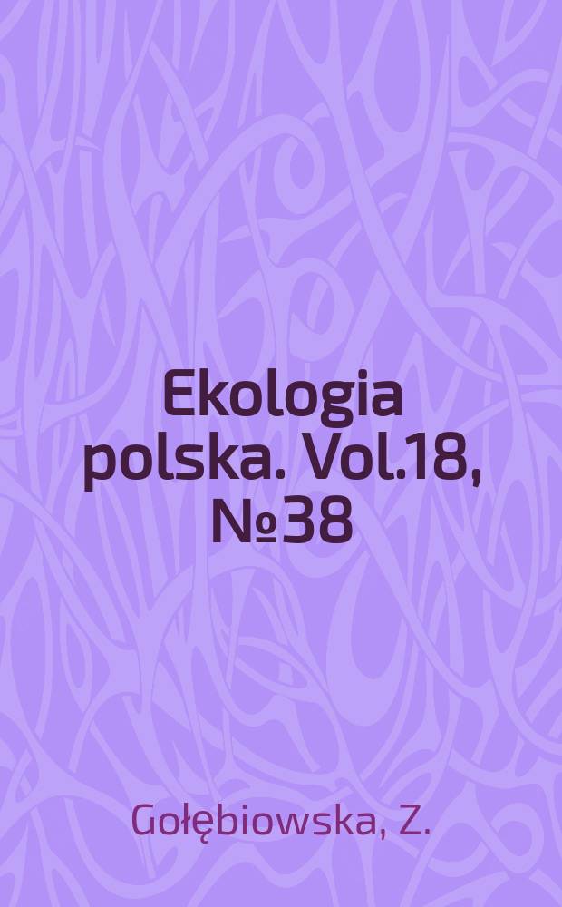 Ekologia polska. Vol.18, №38 : Estimation of the green top production of the herb layer in a bog nine wood Vaccinio uliginosi-Pinetum