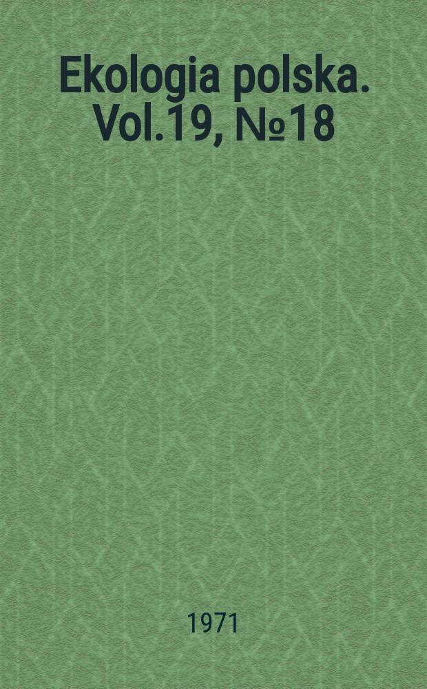 Ekologia polska. Vol.19, №18 : Productivity investigation of two types of meadows in the Vistula valley