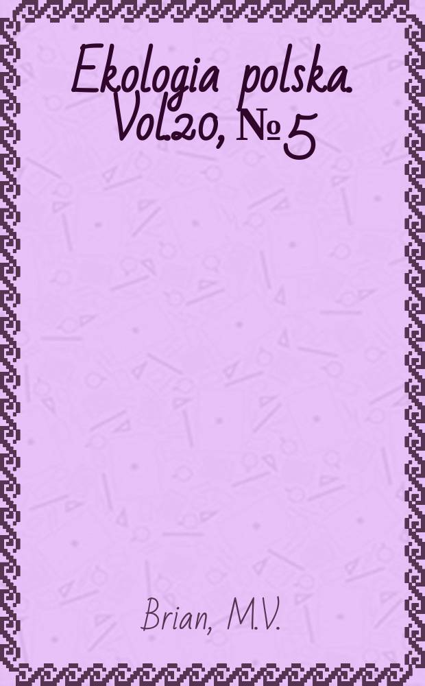 Ekologia polska. Vol.20, №5 : Population turnover in wild colonies of the ant Myrmica