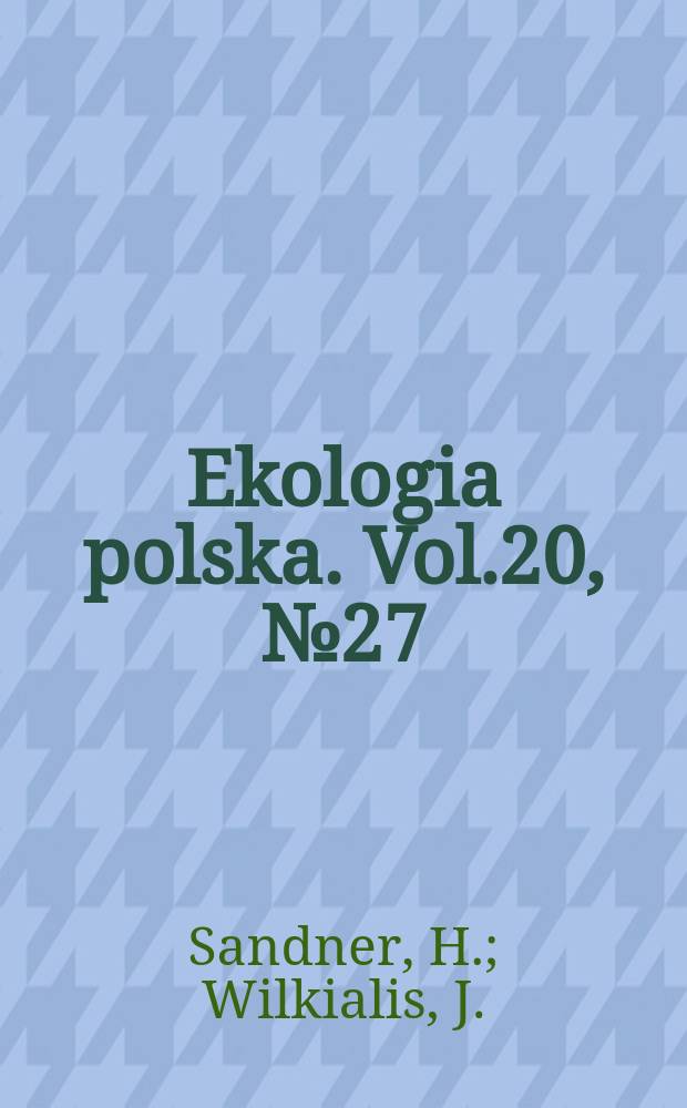 Ekologia polska. Vol.20, №27 : Leech communities (Hirudinea)