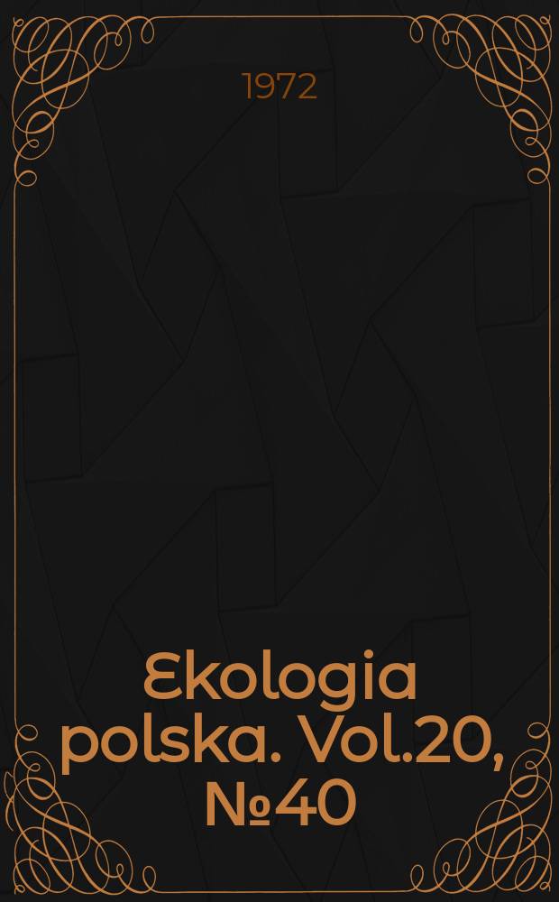 Ekologia polska. Vol.20, №40 : Spatial and time changes of some environmental