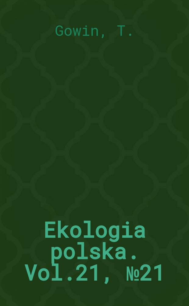 Ekologia polska. Vol.21, №21 : Growth of Scots pine