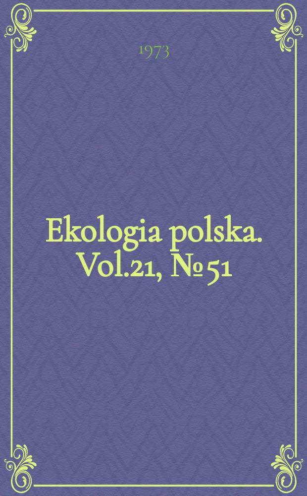 Ekologia polska. Vol.21, №51 : Flowering rhythms in forest communities in the...