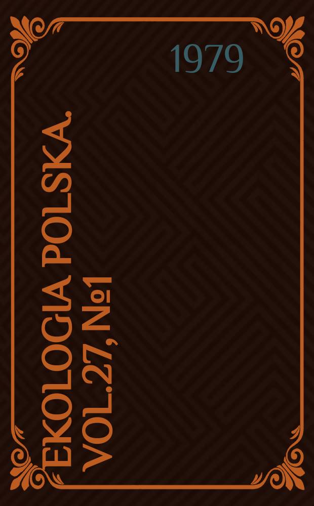 Ekologia polska. Vol.27, №1