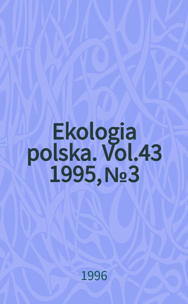 Ekologia polska. Vol.43 1995, №3/4