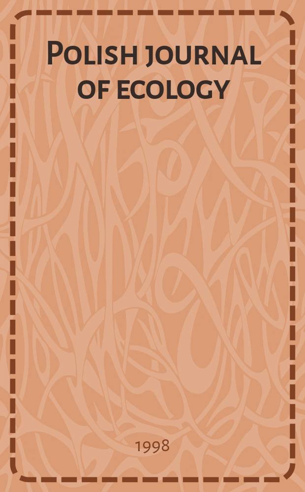 Polish journal of ecology : Form. Ekologia pol. Vol.46, №1