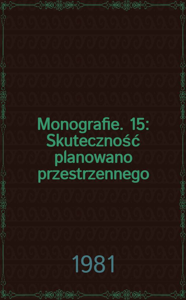 Monografie. 15 : Skuteczność planowano przestrzennego