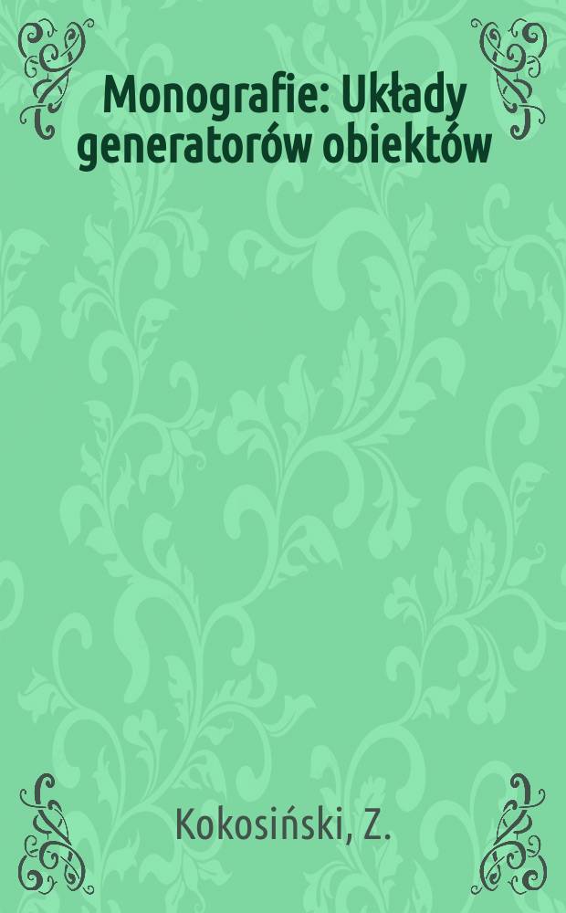 Monografie : Układy generatorów obiektów