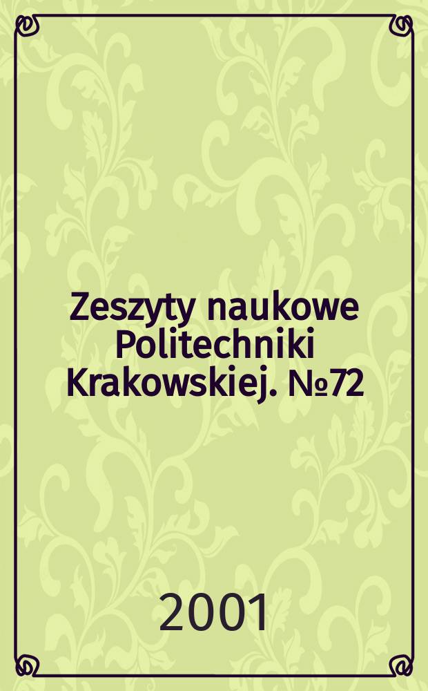 Zeszyty naukowe Politechniki Krakowskiej. №72 : Drgania mechaniczne wywołane...