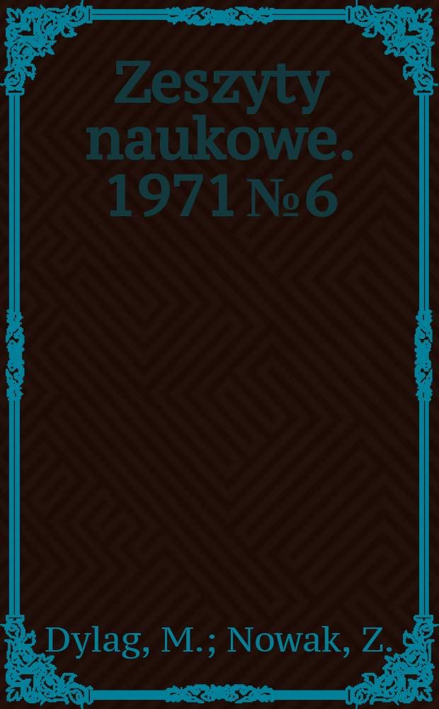 Zeszyty naukowe. 1971 № 6 : Analiza doświadczalna zużycia mocy mieszania cieczy jednorodnych