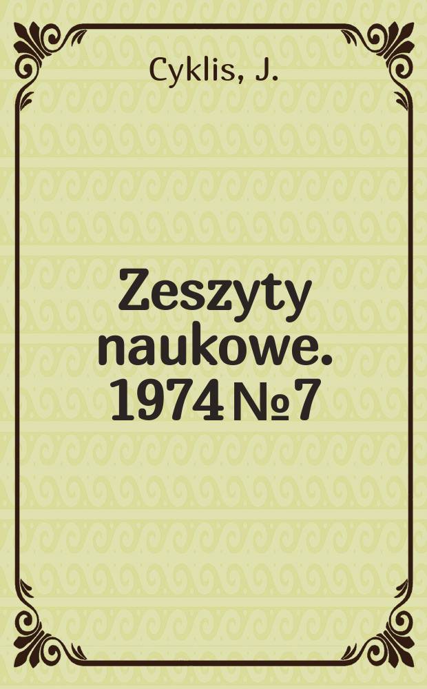 Zeszyty naukowe. 1974 № 7 : Wybrane problemy badania dynamiki maszyn