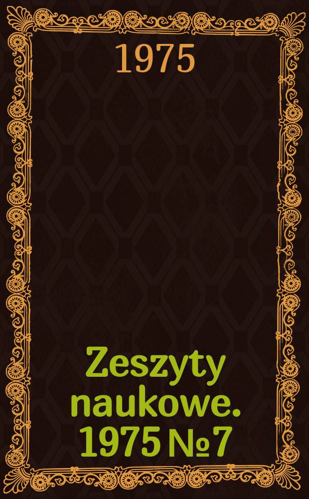 Zeszyty naukowe. 1975 № 7 : Diagnostyka silników lokomotyw
