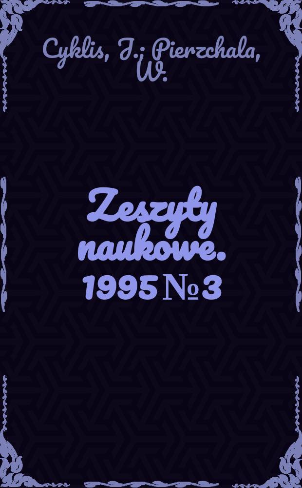 Zeszyty naukowe. 1995 № 3 : Modelowanie
