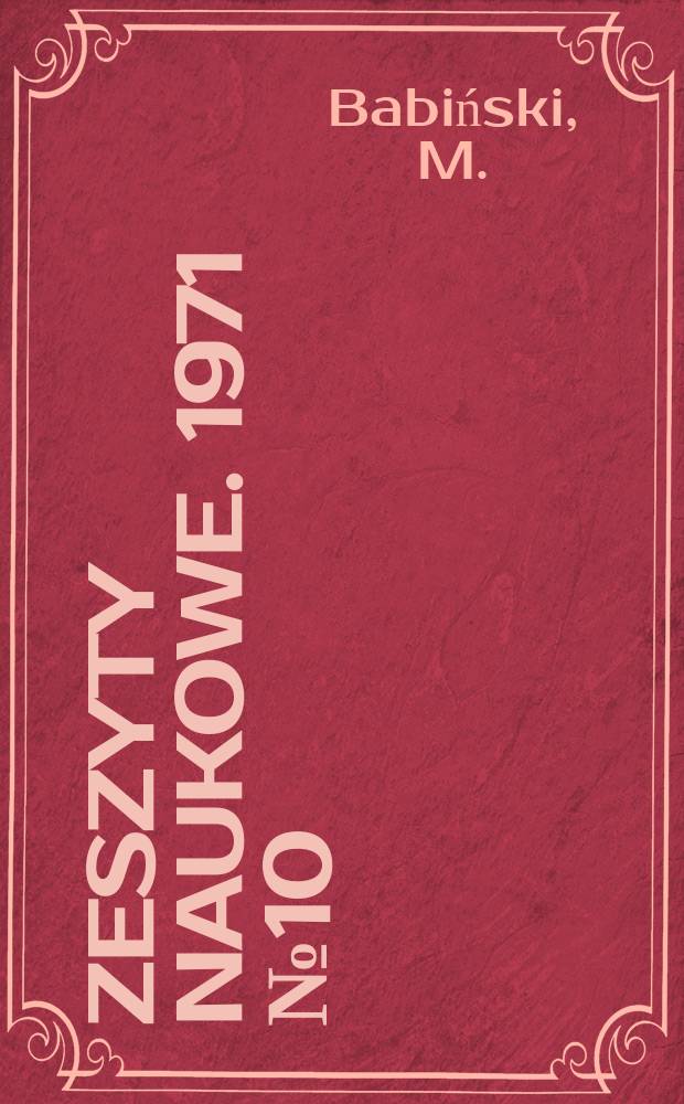 Zeszyty naukowe. 1971 № 10 : Granice zmian długości szyn