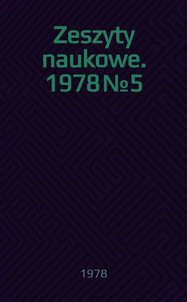 Zeszyty naukowe. 1978 № 5 : Identyfikacja dynamiczna obiektów