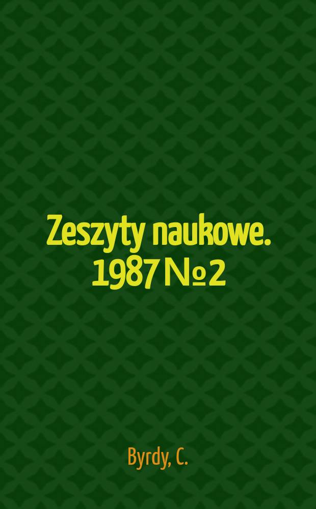 Zeszyty naukowe. 1987 № 2 : Projektowanie konstrukcji lekkich