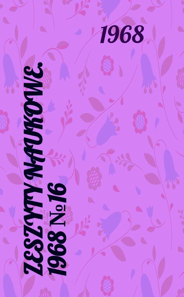 Zeszyty naukowe. 1968 № 16 : Ogrania poprzeczne belek lepkosprężystych