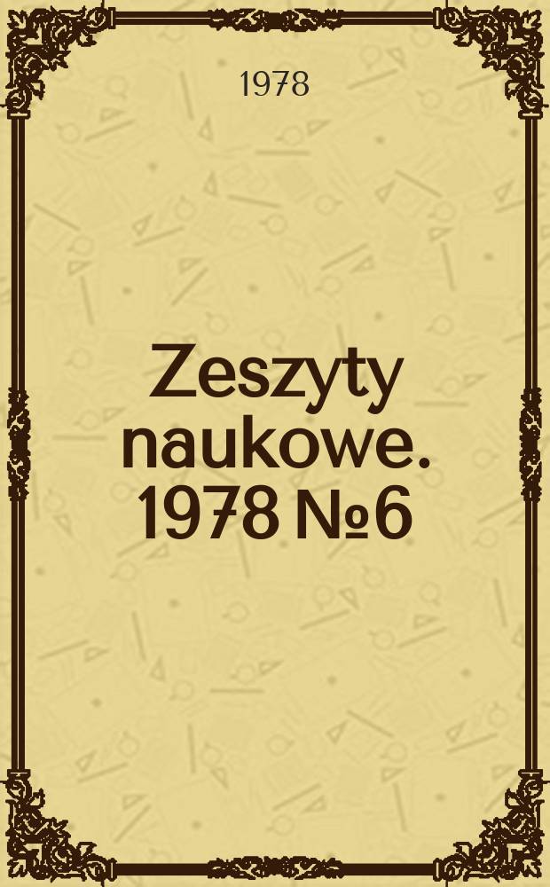 Zeszyty naukowe. 1978 № 6 : The limit problems for eliptic and parabolic