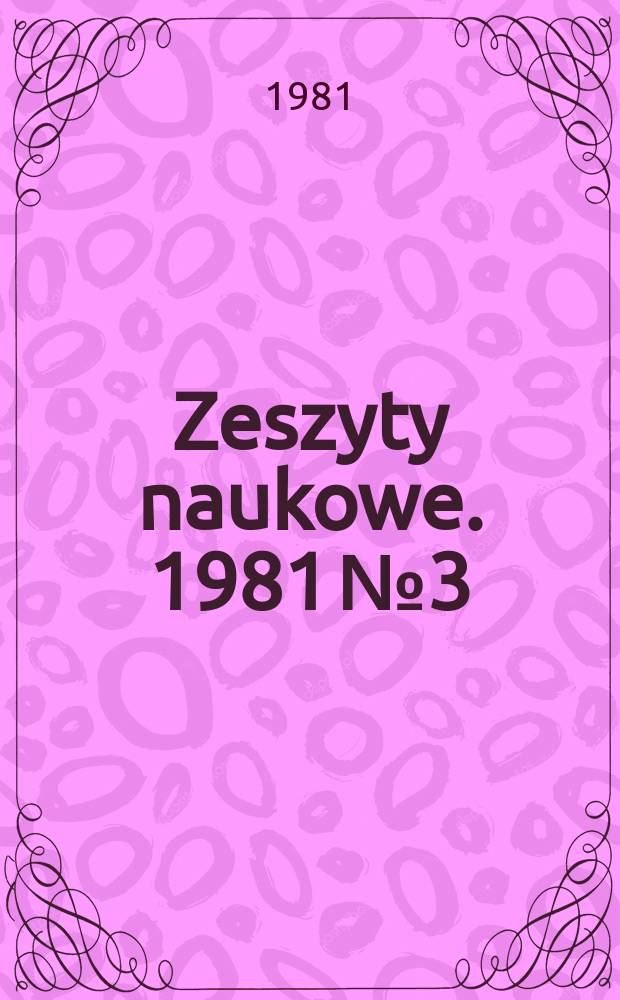 Zeszyty naukowe. 1981 № 3 : O zagadnieniach granicznych dla pewnej