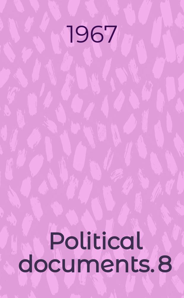 Political documents. 8 : Spain. Laws and statutes . Fundamental laws of the state