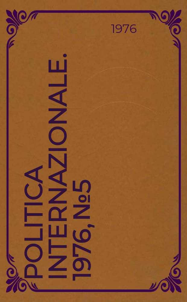 Politica internazionale. 1976, №5