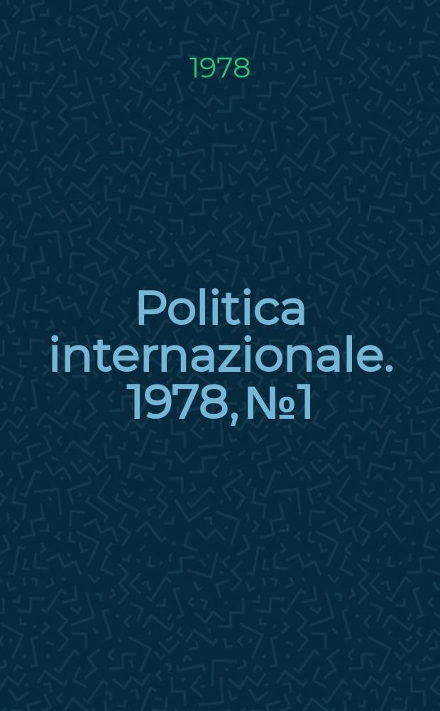 Politica internazionale. 1978, №1