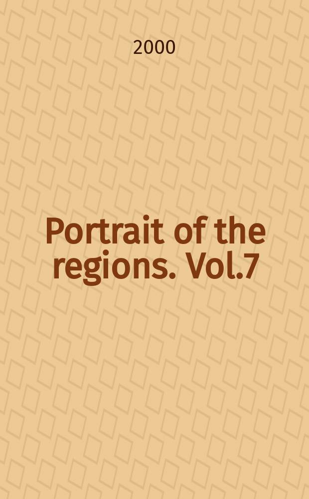 Portrait of the regions. Vol.7 : (Slovakia)