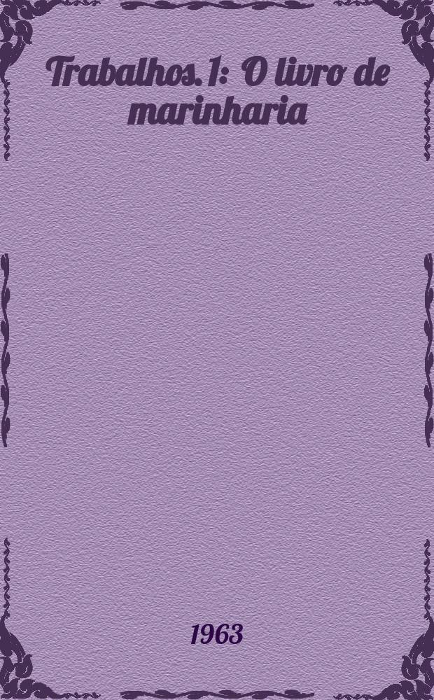 [Trabalhos. 1 : O livro de marinharia