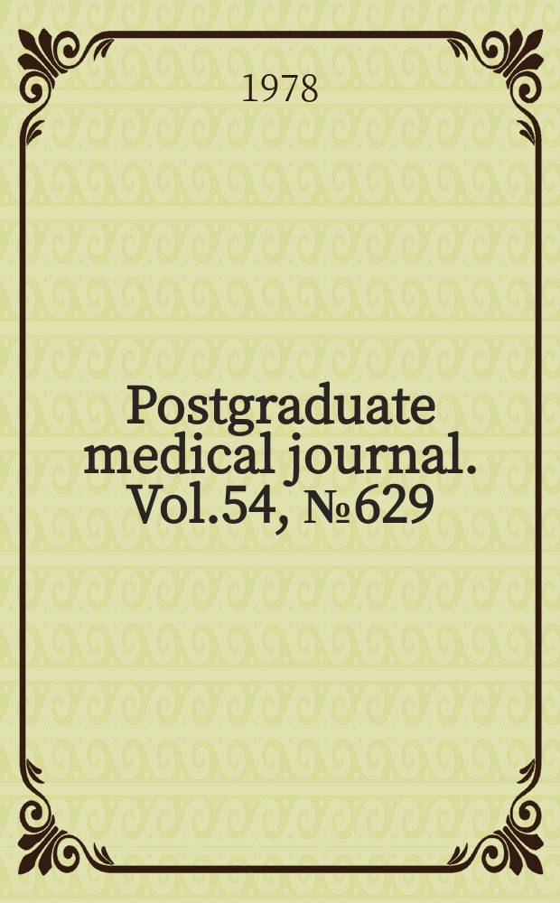 Postgraduate medical journal. Vol.54, №629