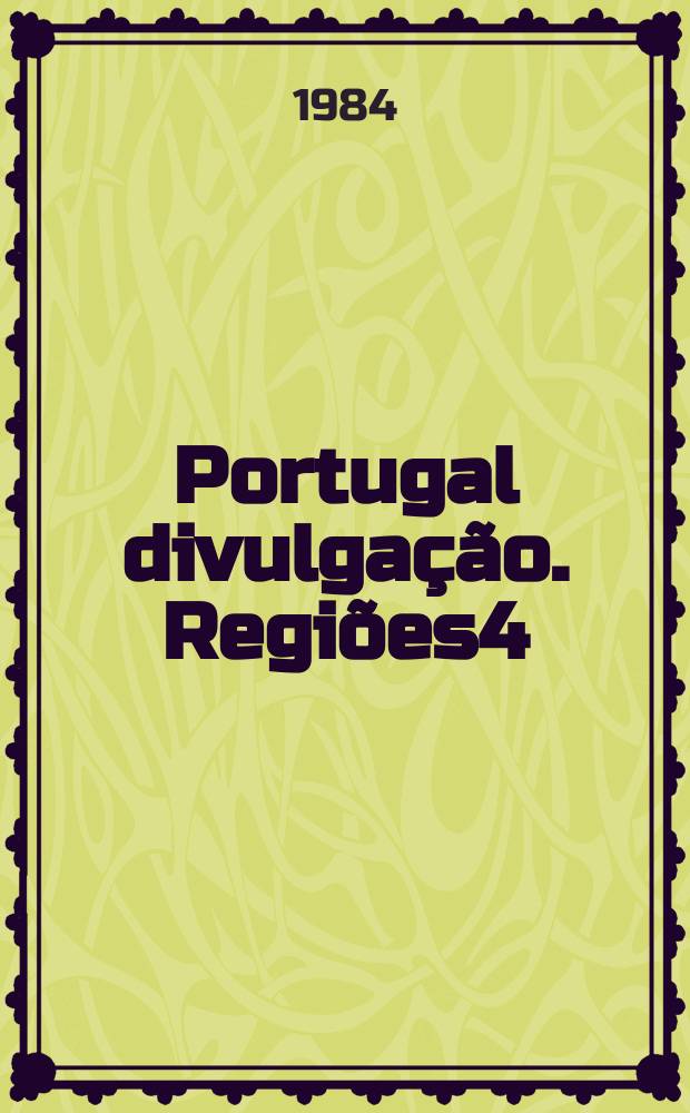Portugal divulgação. Regiões4 : (Alentejo)