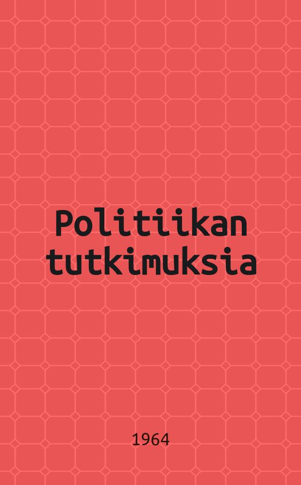 Politiikan tutkimuksia