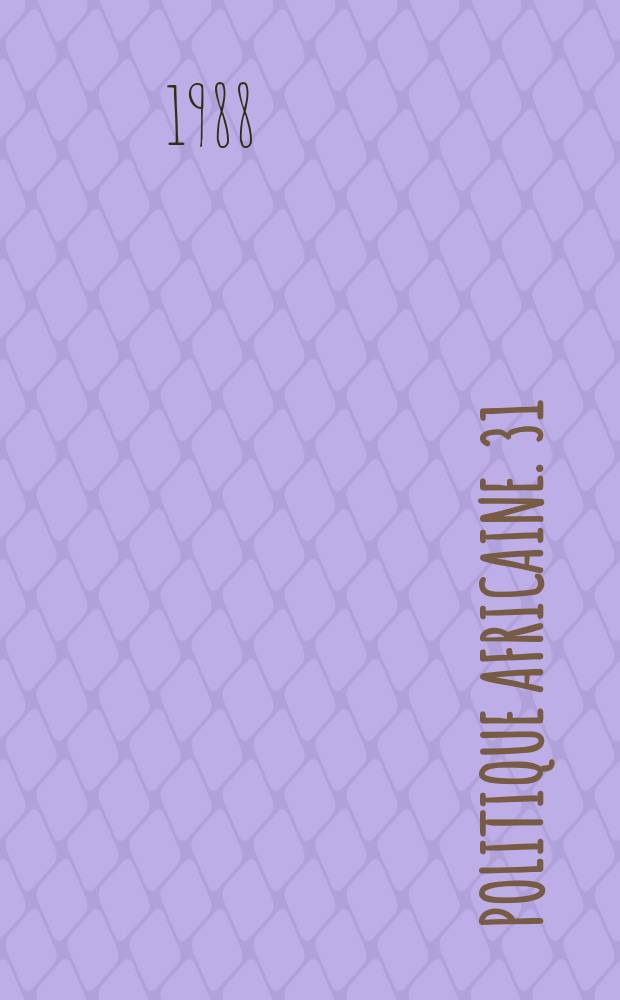 Politique africaine. 31 : Le Congo, Banlieue de Brazzaville