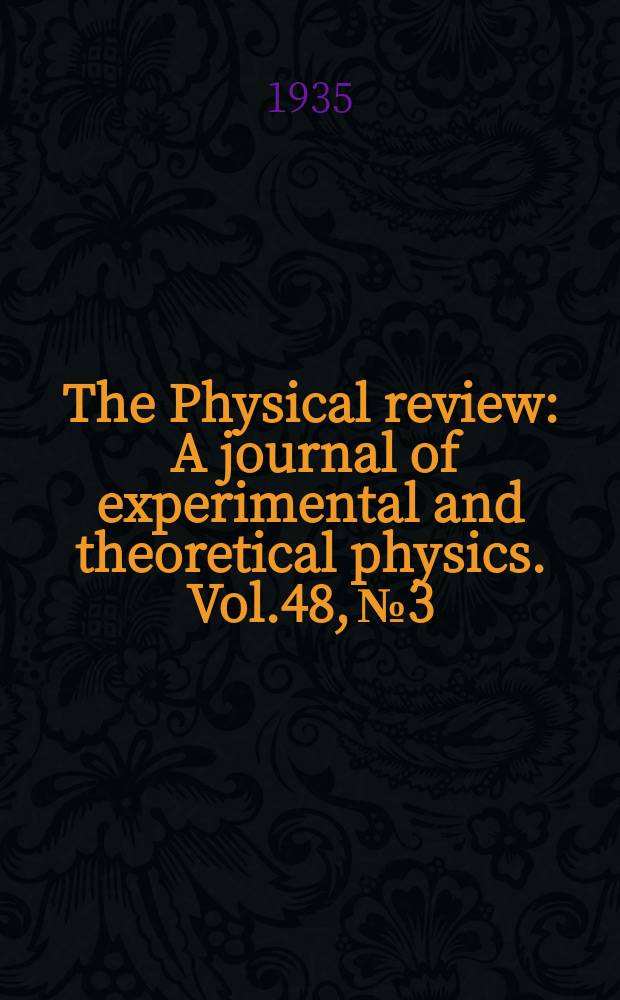 The Physical review : A journal of experimental and theoretical physics. Vol.48, №3