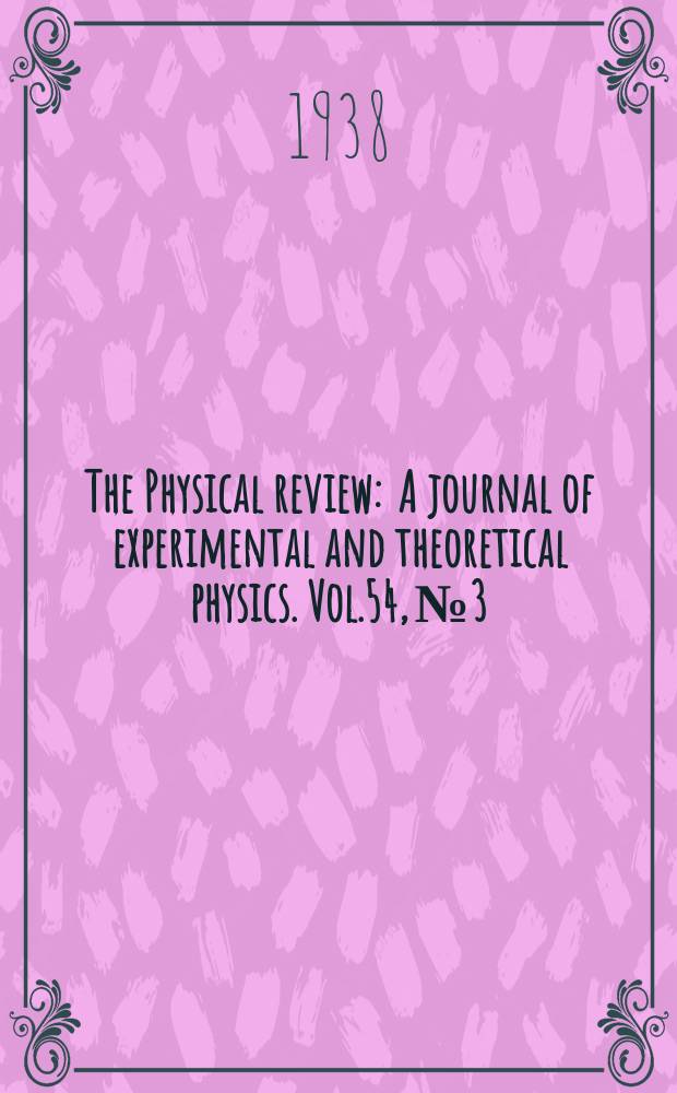The Physical review : A journal of experimental and theoretical physics. Vol.54, №3