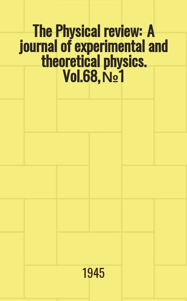 The Physical review : A journal of experimental and theoretical physics. Vol.68, №1/2