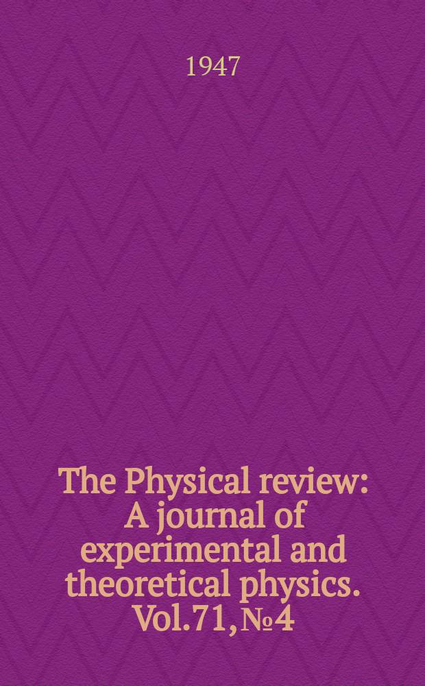 The Physical review : A journal of experimental and theoretical physics. Vol.71, №4
