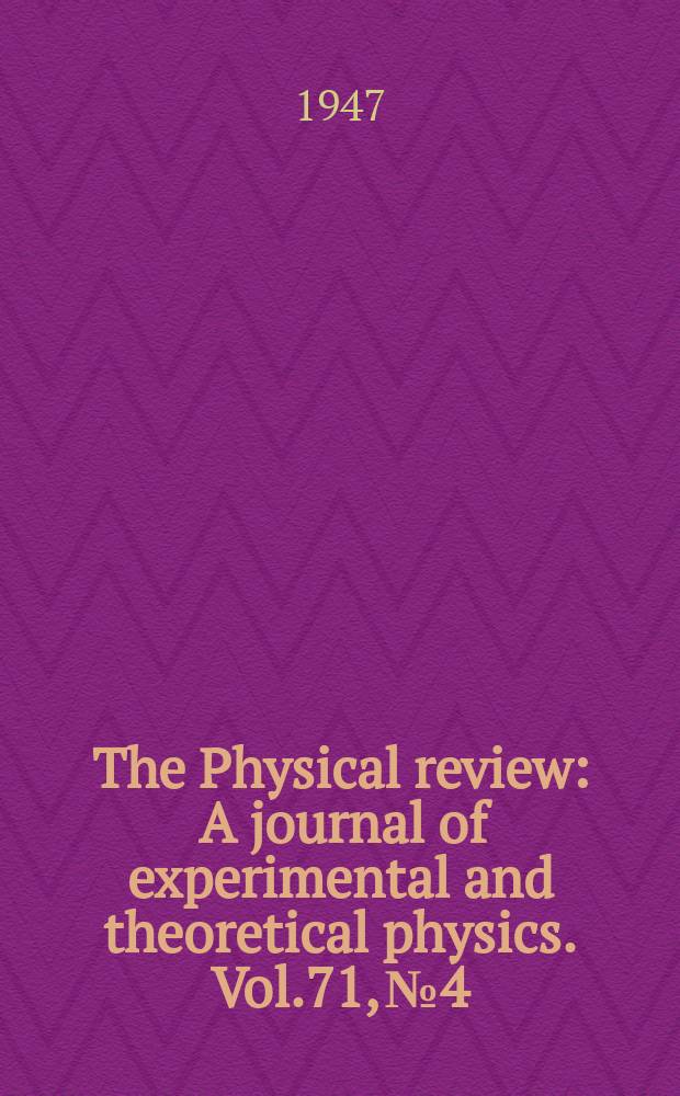 The Physical review : A journal of experimental and theoretical physics. Vol.71, №4