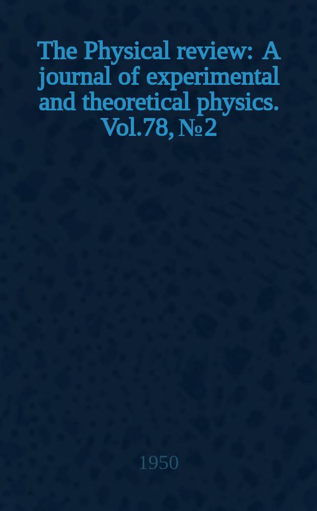 The Physical review : A journal of experimental and theoretical physics. Vol.78, №2