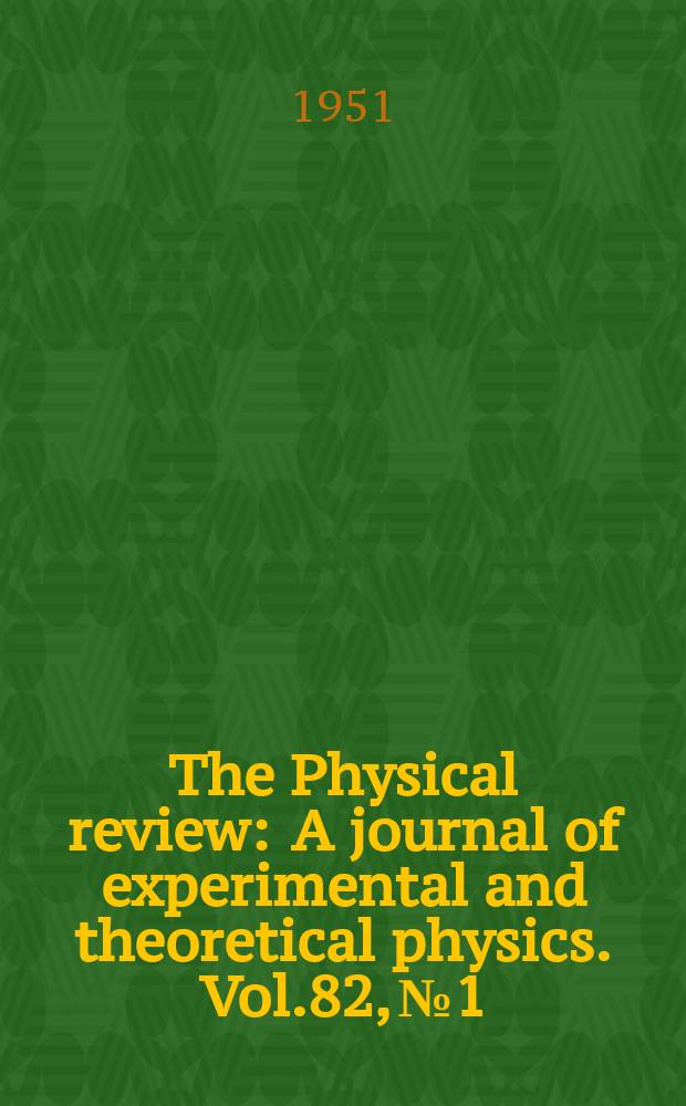 The Physical review : A journal of experimental and theoretical physics. Vol.82, №1