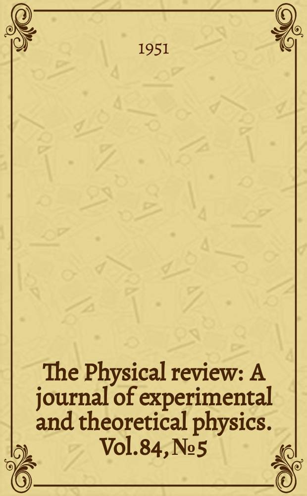 The Physical review : A journal of experimental and theoretical physics. Vol.84, №5