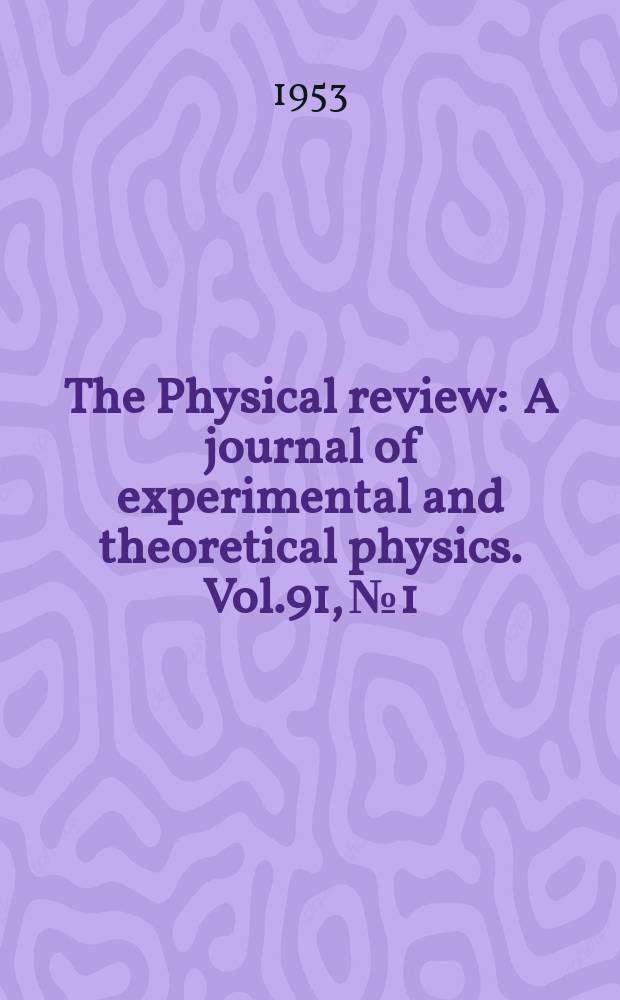 The Physical review : A journal of experimental and theoretical physics. Vol.91, №1