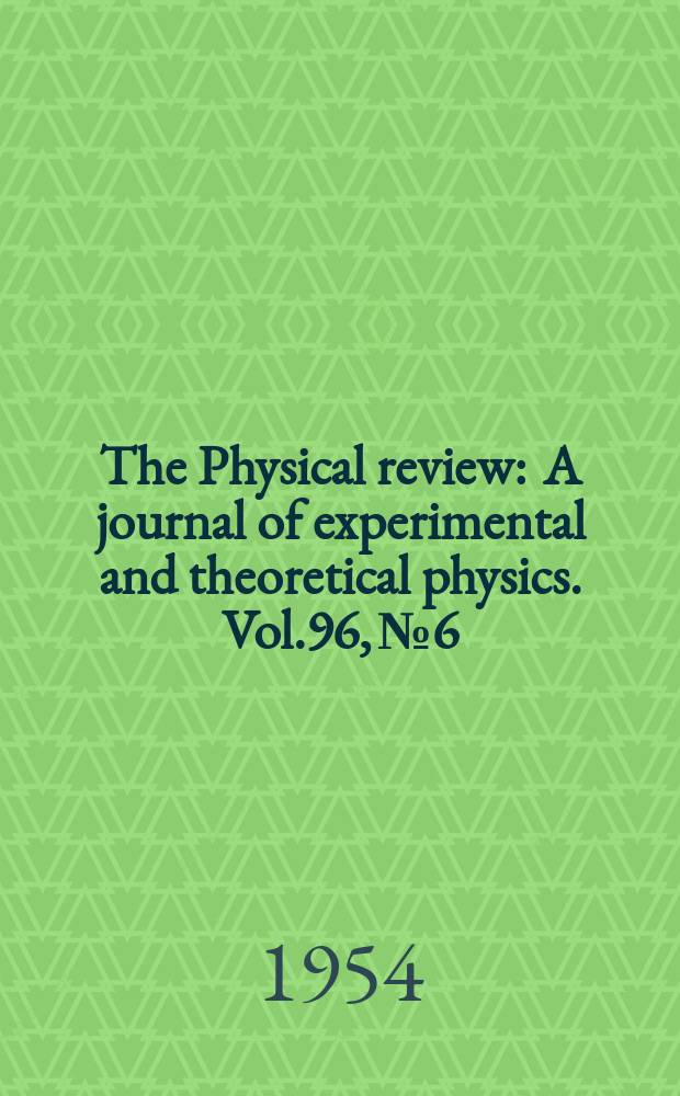 The Physical review : A journal of experimental and theoretical physics. Vol.96, №6